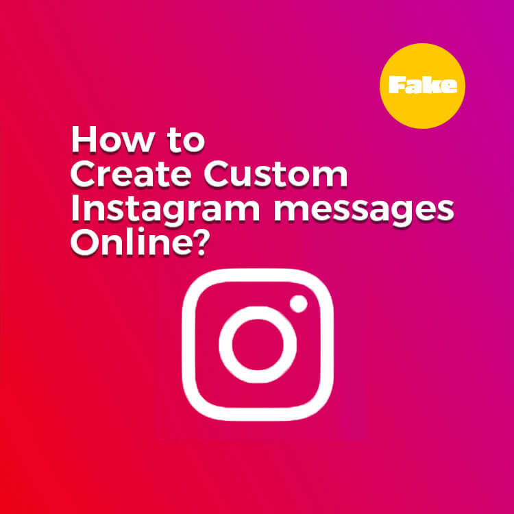 How To Create Custom Instagram Messages Online? - Zeoob